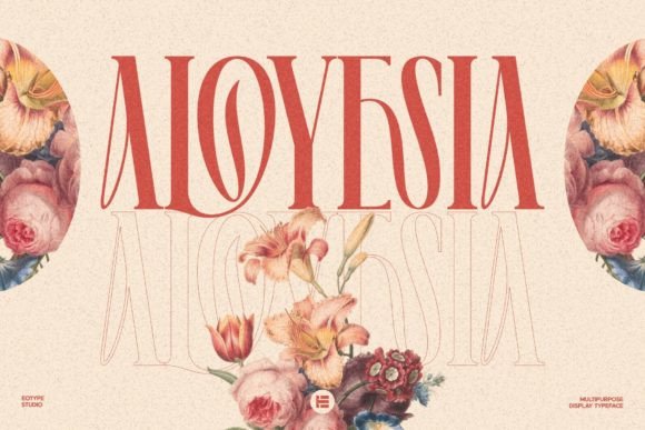 Aloyesia: A Display Font That Builds Trust and Recognition