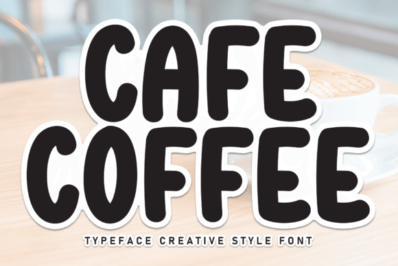 Cafe Coffee: A Display Font That Makes Your Headlines Smile