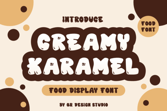 Creamy Karamel: A Friendly Display Font That Feels Like a Warm Handshake