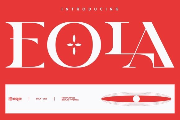 Eola: A Modern Serif Display Font for Scroll-Stopping Brand Content
