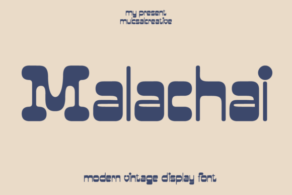 Malachai: A Modern Vintage Display Font That Just *Works*