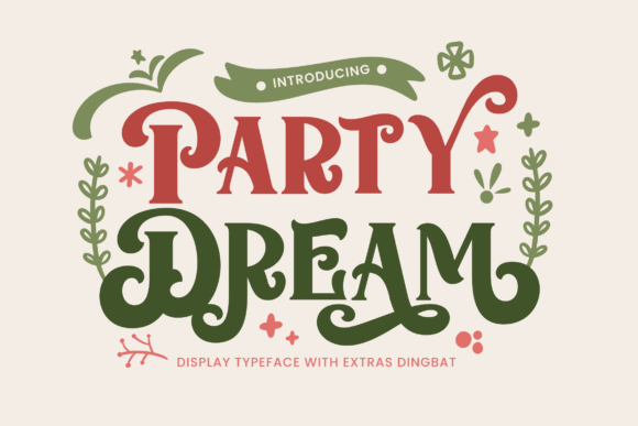 Party Dream: A Festive Display Font with Editorial Grace