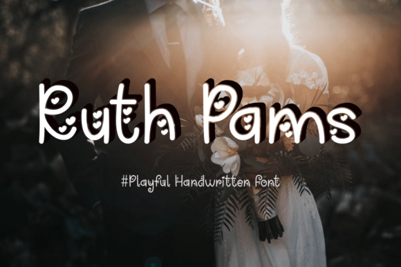 Ruth Pams: A Playful Handwritten Display Font for Campaign Charm